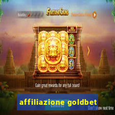 affiliazione goldbet